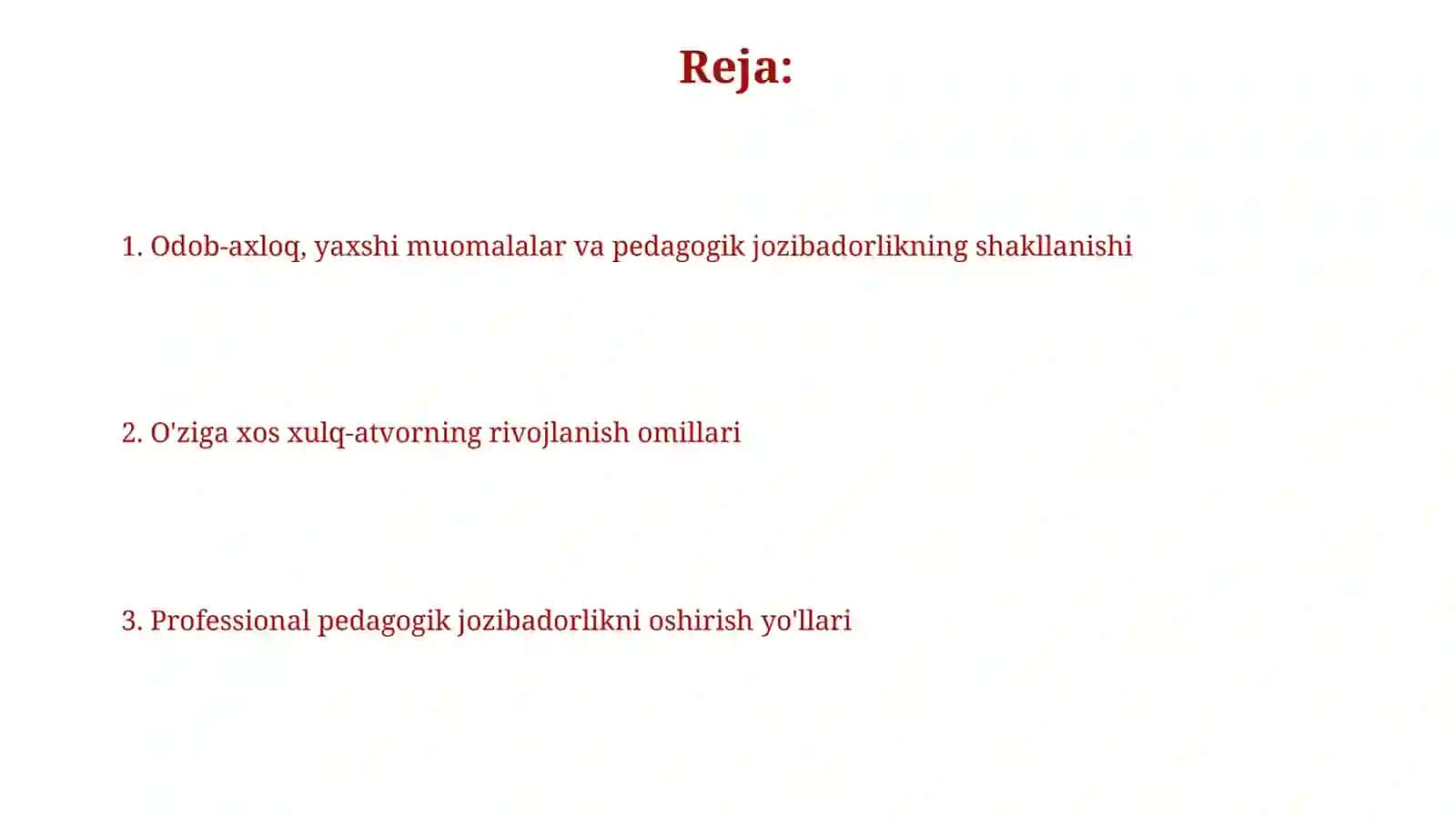Pedagogik nazokat, xushmuomalalik, kasbiy pedagogik dilkashlikning xulq atvorda shakllanishi 2