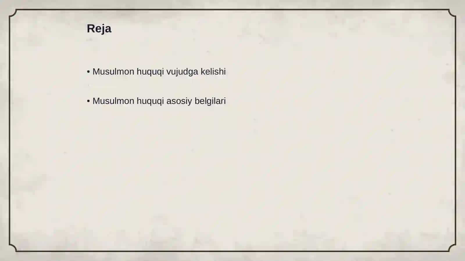Musulmon huquqi va asosiy belgilari 2