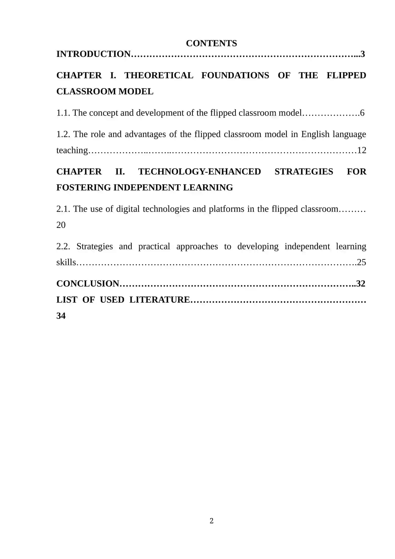 FLIPPED CLASSROOM MODEL IN ENGLISH CLASSES: HOW TECHNOLOGY CAN FOSTER INDEPENDENT LEARNING 2