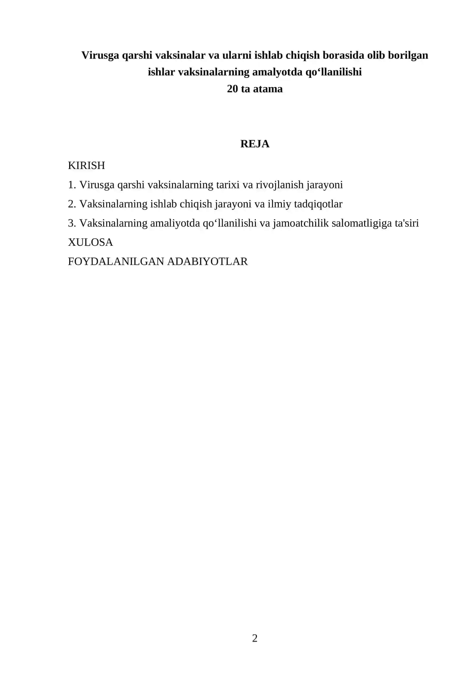 Virusga qarshi vaksinalar va ularni ishlab chiqish borasida olib borilgan ishlar vaksinalarning amalyotda qoʻllanilishi 2