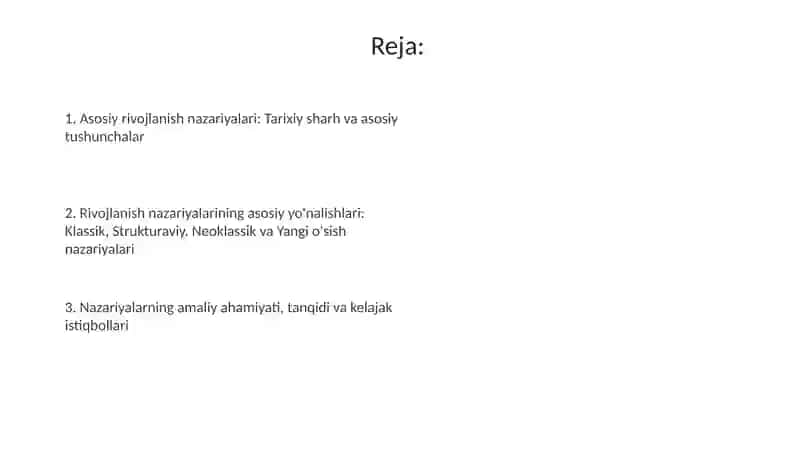 Iqtisodiy rivojlanishga bag'ishlangan asosiy nazariyalar 2