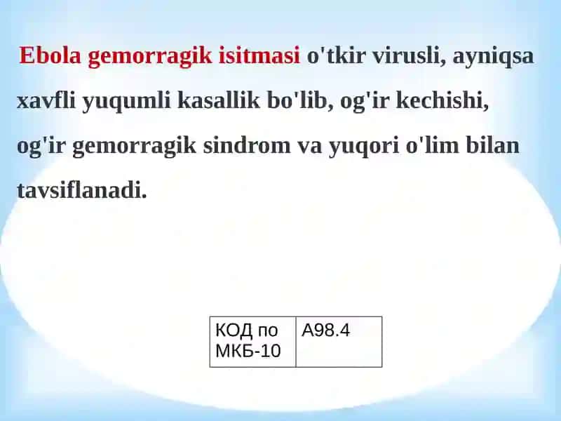 Ebola , Lassa , Zika viruslari , kasallik patogenezi , laborator tashhisi . 2