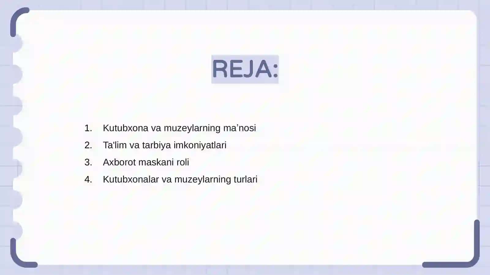 Kutubxona va muzey ta'lim tarbiya axborot maskani 2
