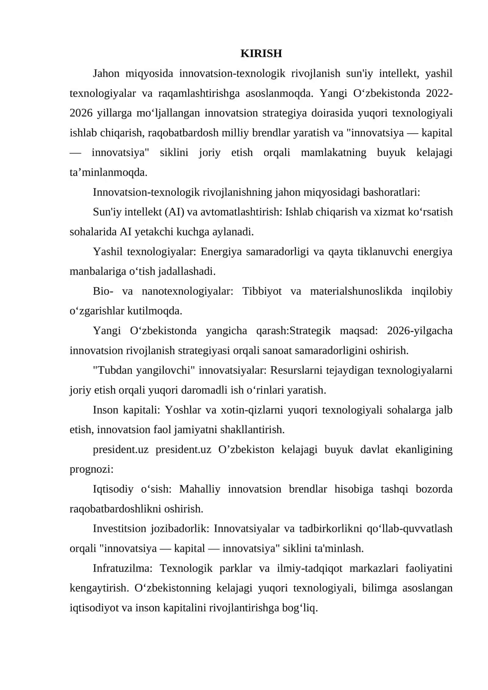 INNAVATSION-TEXNOLOGIK RIVOJLANISHNING JAHON MIQYOSIDAGI BASHORATLARI. YANGI ÕZBEKISTONDA YANGICHA QARASH. O’ZBEKISTON KELAJAGI BUYUK DAVLAT EKANLIGINING PROGNOZI. 2