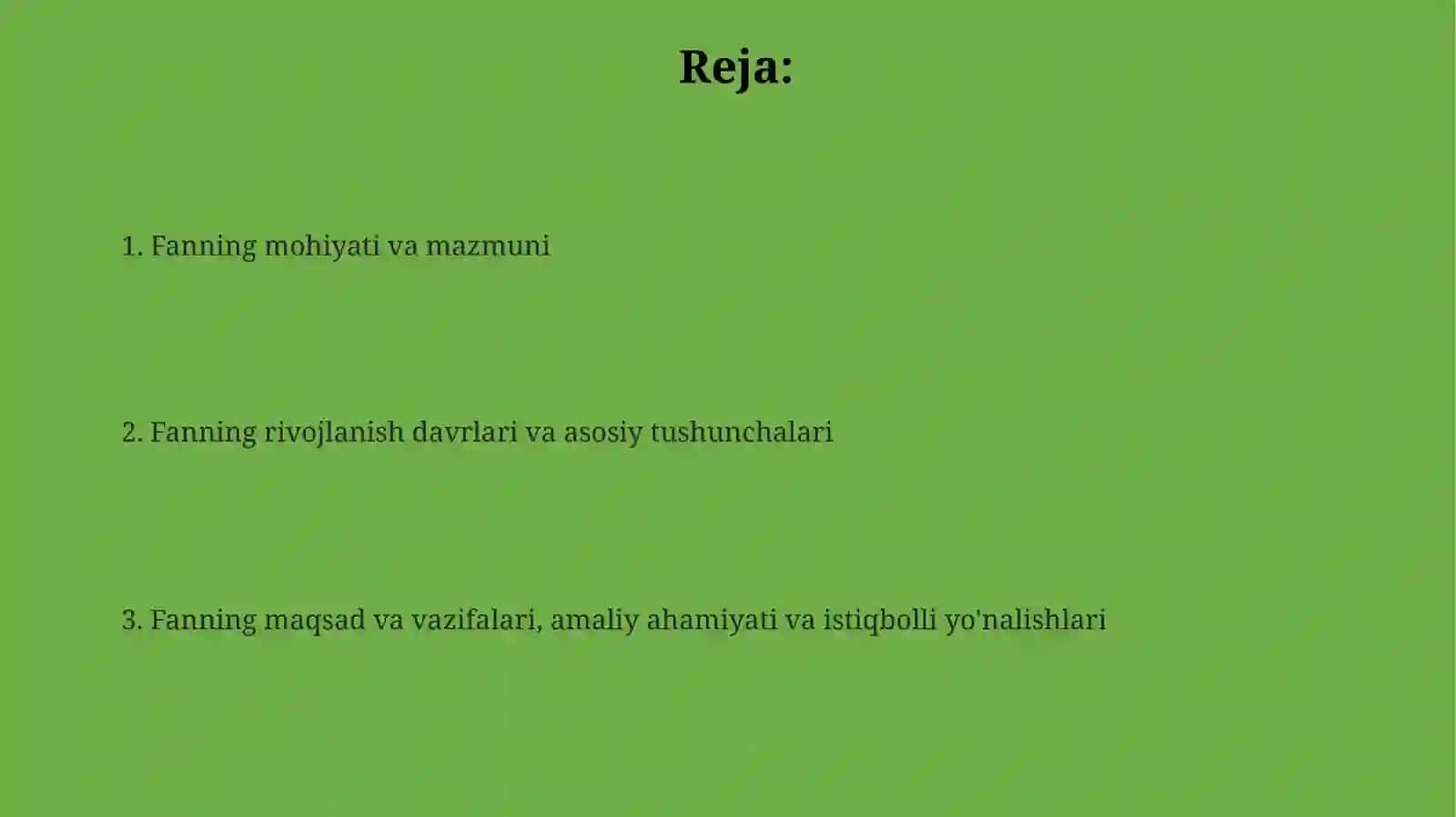 Fanning mazmuni, uning rivojlanishining davrlari haqida 2