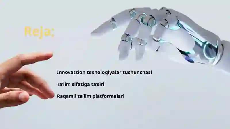 Innovatsion texnologiyalar ta'lim sifatini oshirish manbai sifatida 2