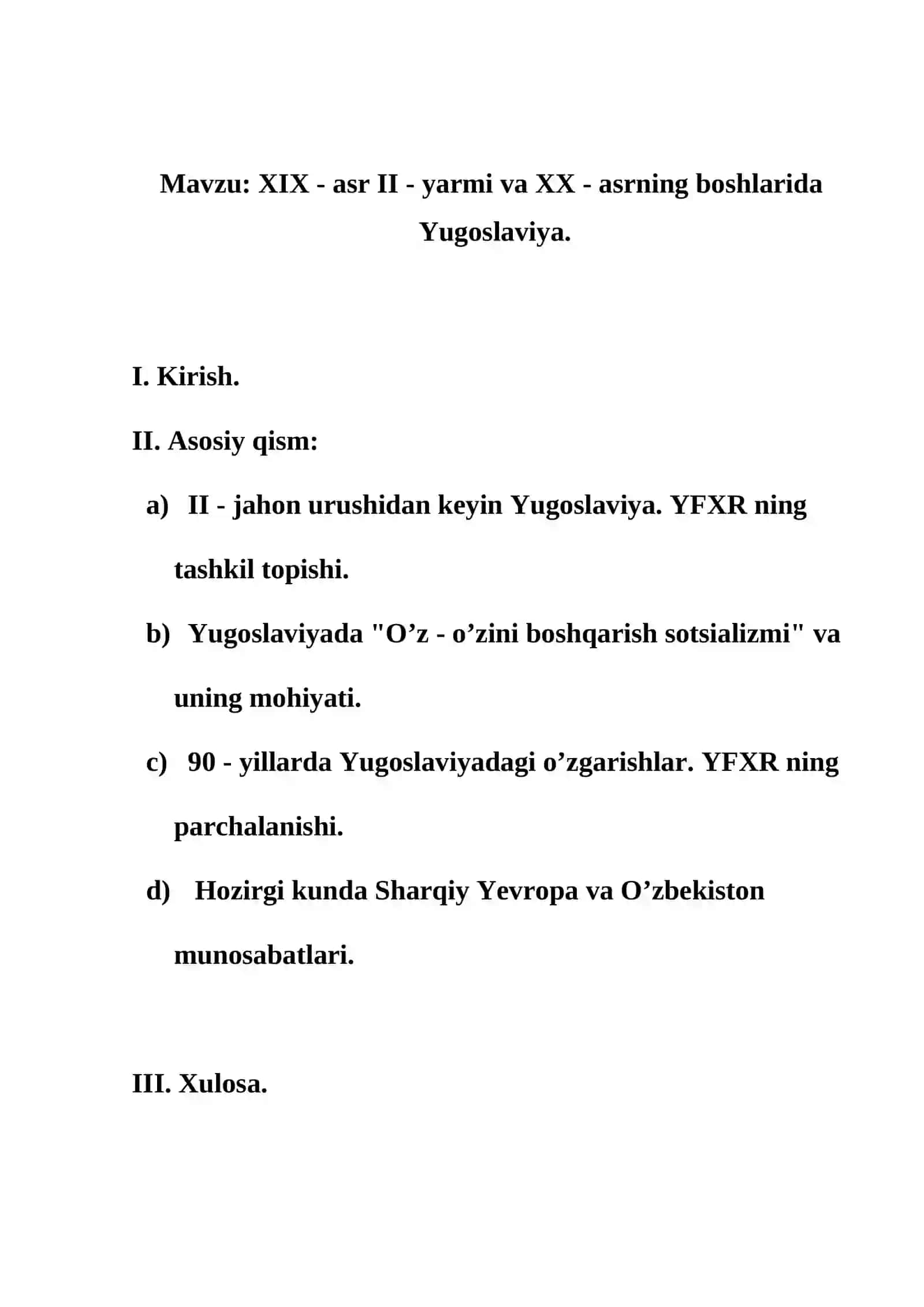 XIX - asr II - yarmi va XX asrning boshlarida Yugoslaviya 2