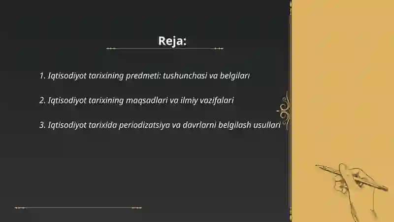 Iqtisodiyot tarixining predmeti va usuli 2