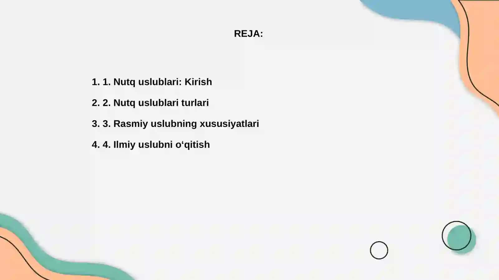 Nutq uslublari bo'lumini o'qitish bo'yicha taqdimotlar tayyorlash 2