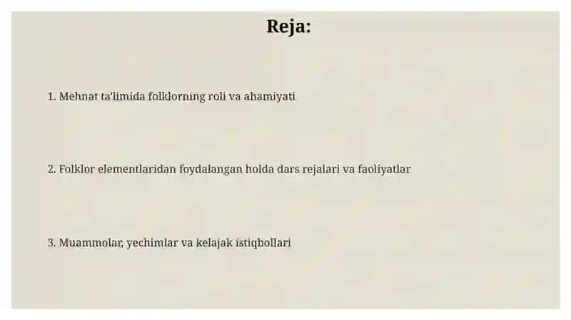 Mehnat tarbiyasida xalq og'zaki ijodidan foydalanish 2