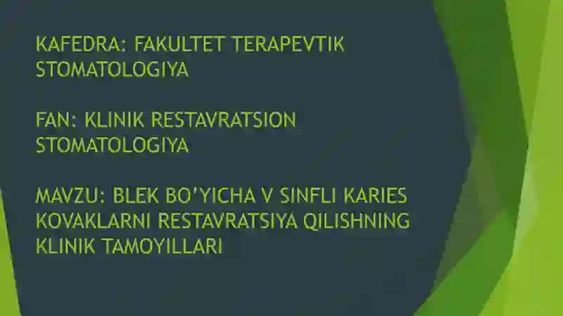BLEK BO’YICHA V SINFLI KARIES KOVAKLARNI RESTAVRATSIYA QILISHNING KLINIK TAMOYILLARI 2