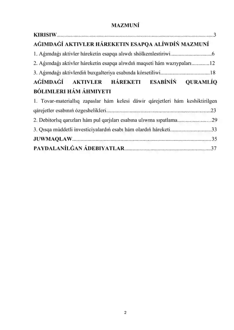 Aǵımdaǵı aktivler háreketin esapqa alıwdıŃ mazmuní  kurs jumisi 2