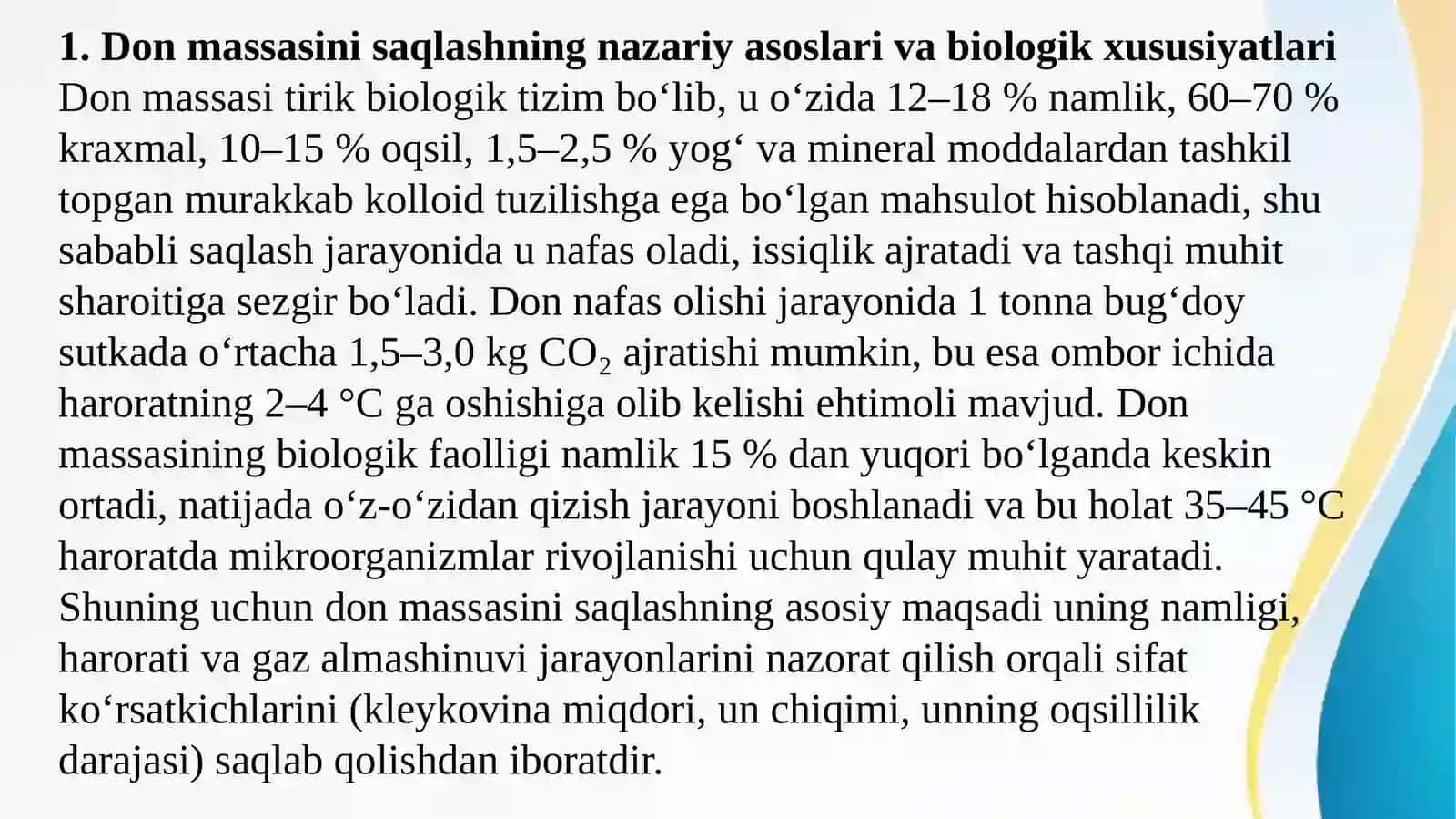 Don massasining biologik va fizik xususiyatlari hamda saqlashga ta’sir etuvchi omillar 2