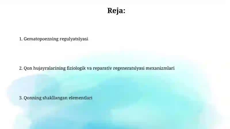 Qon hujayralarining fiziologik va reparativ regeneratsiyasi mexanizmlari 2