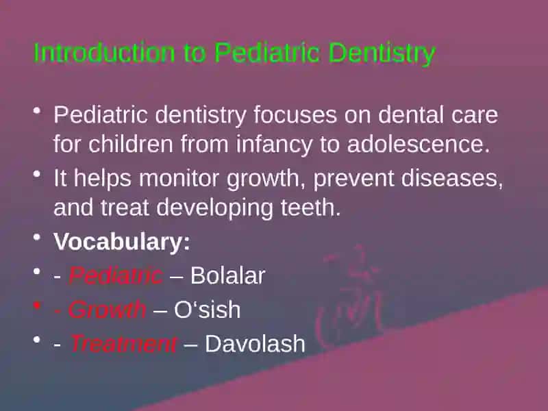 Pediatric Dentistry 2