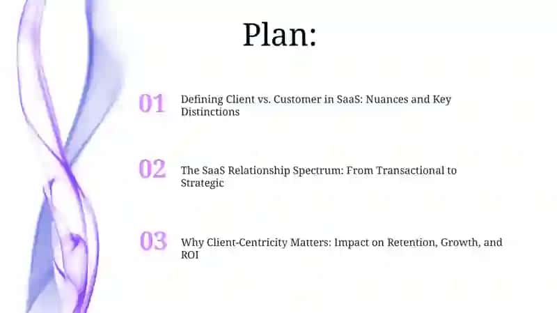 Client vs Customer: What is the Exact Difference in SaaS? 2
