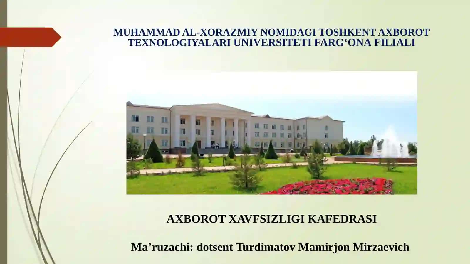 Kiberxavfsizlik asoslari fanining o’quv yuklamasi 2