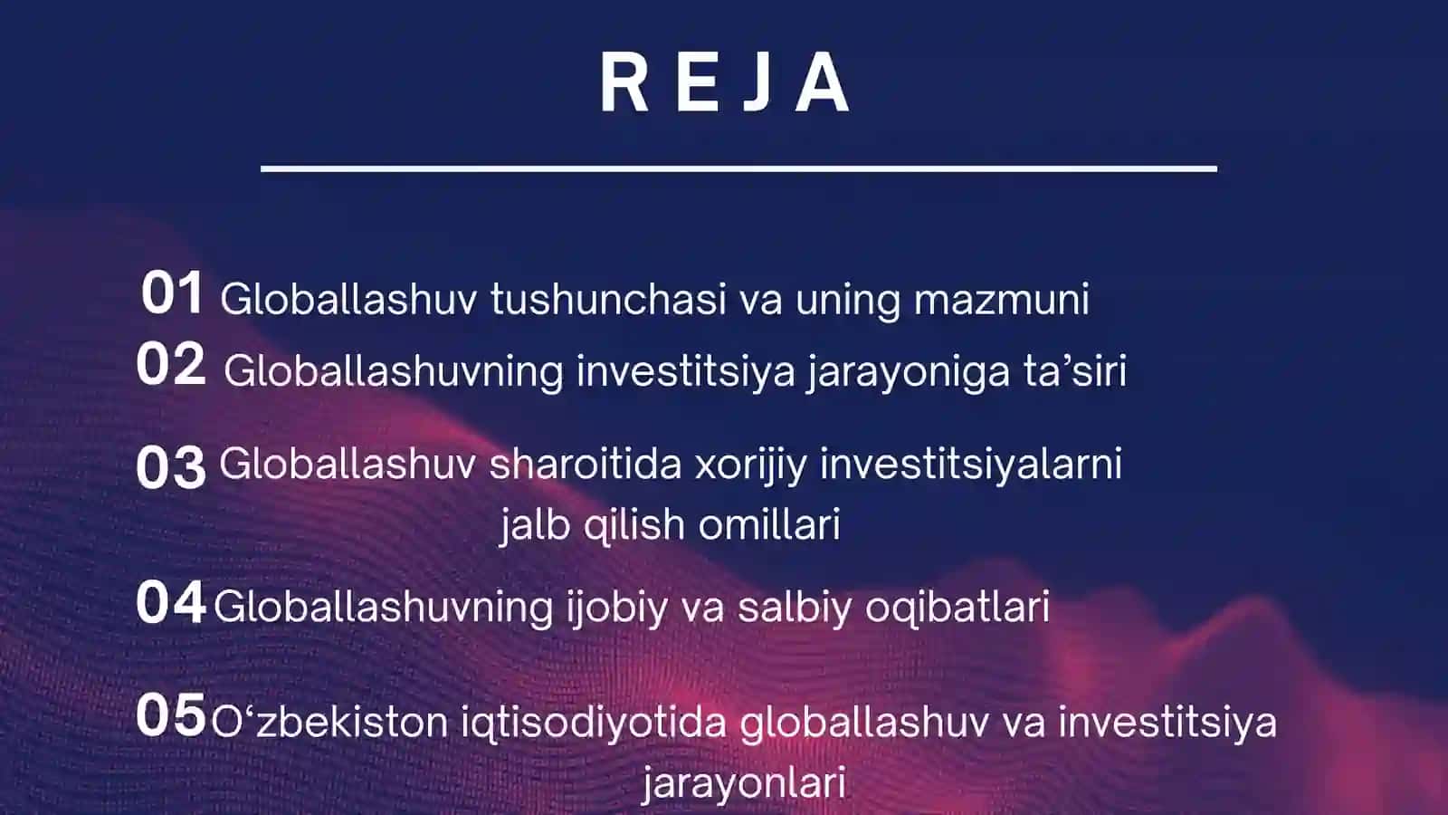 Globallashuv tushunchasi va uni investitsiya jarayoniga ta’siri 2