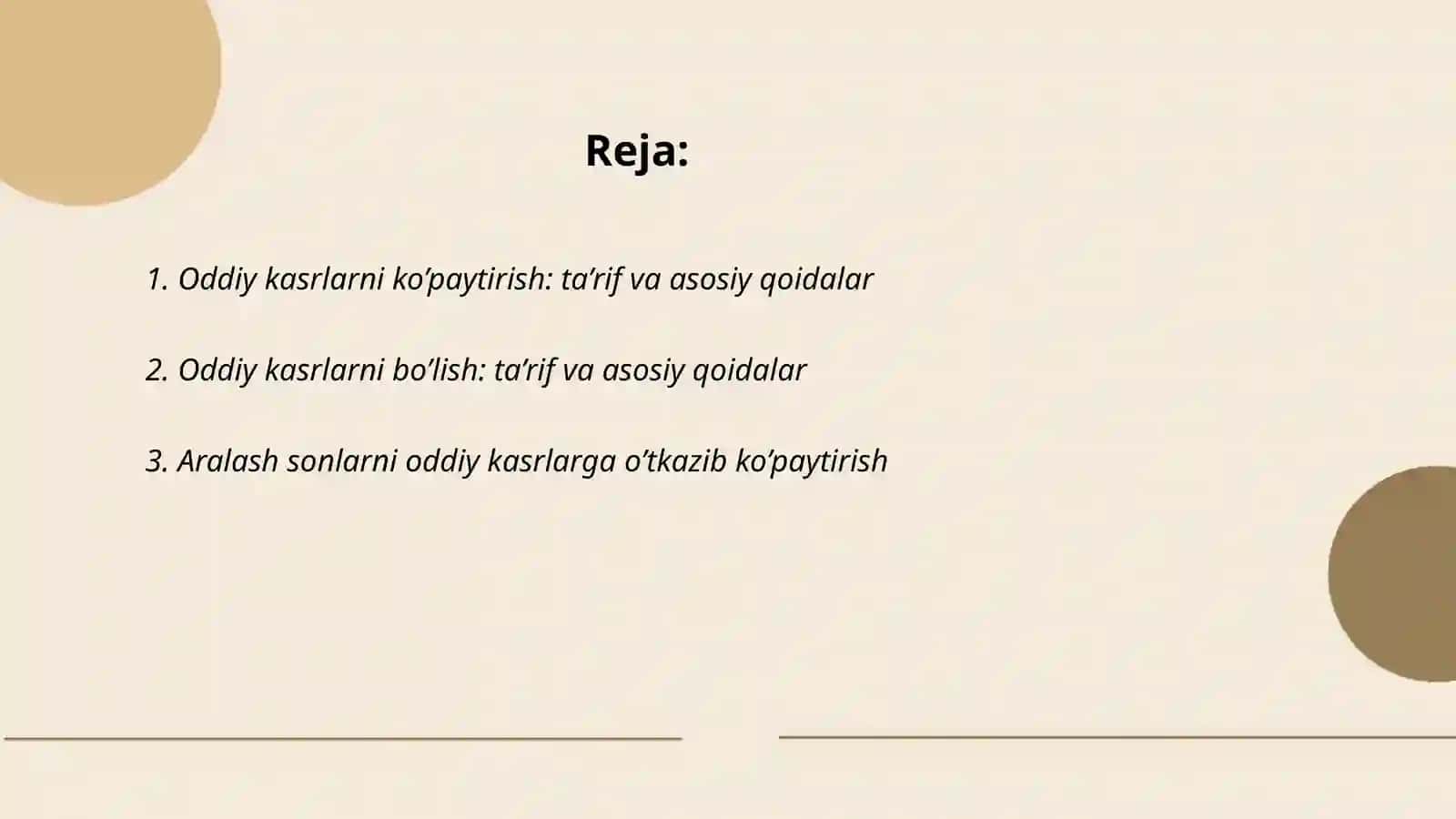 Oddiy kasrlarni ko’paytirish va bo’lish 2