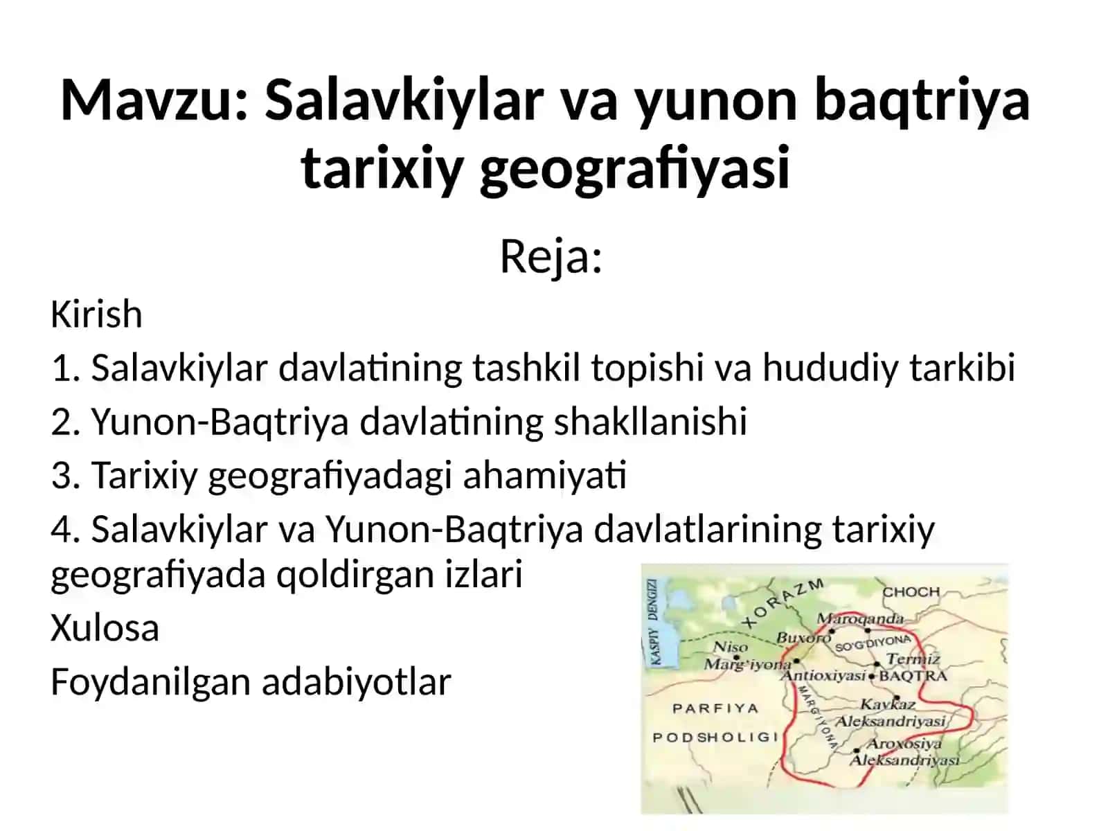 Salavkiylar va yunon baqtriya tarixiy geografiyasi 2