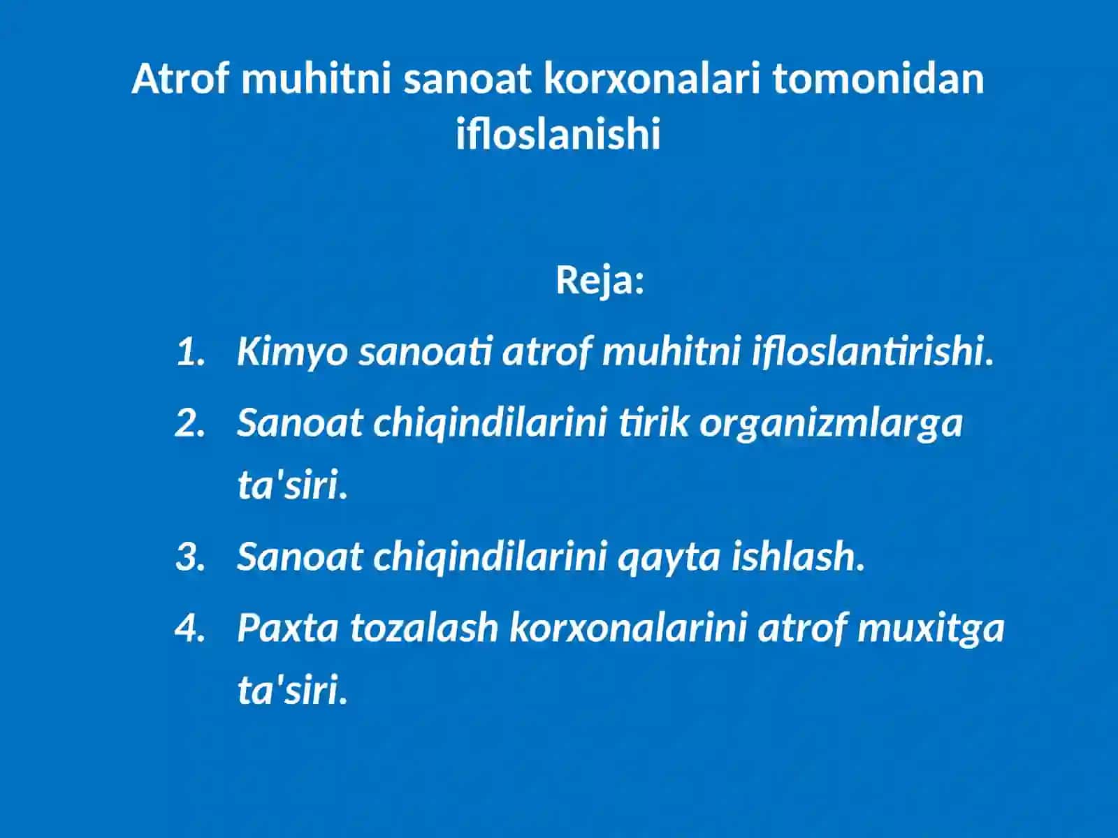 Atmosferani sanoat korxonalarining gaz-chang chiqindilaridan muhofaza qilish 2
