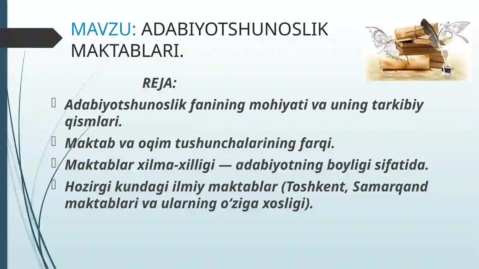 ADABIYOTSHUNOSLIK MAKTABLARI 2