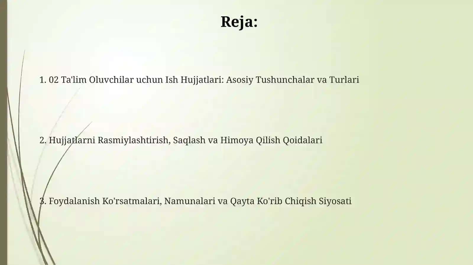 02 Ta'lim Oluvchilar uchun Ish Hujjatlari: Asosiy Tushunchalar va Turlari 2