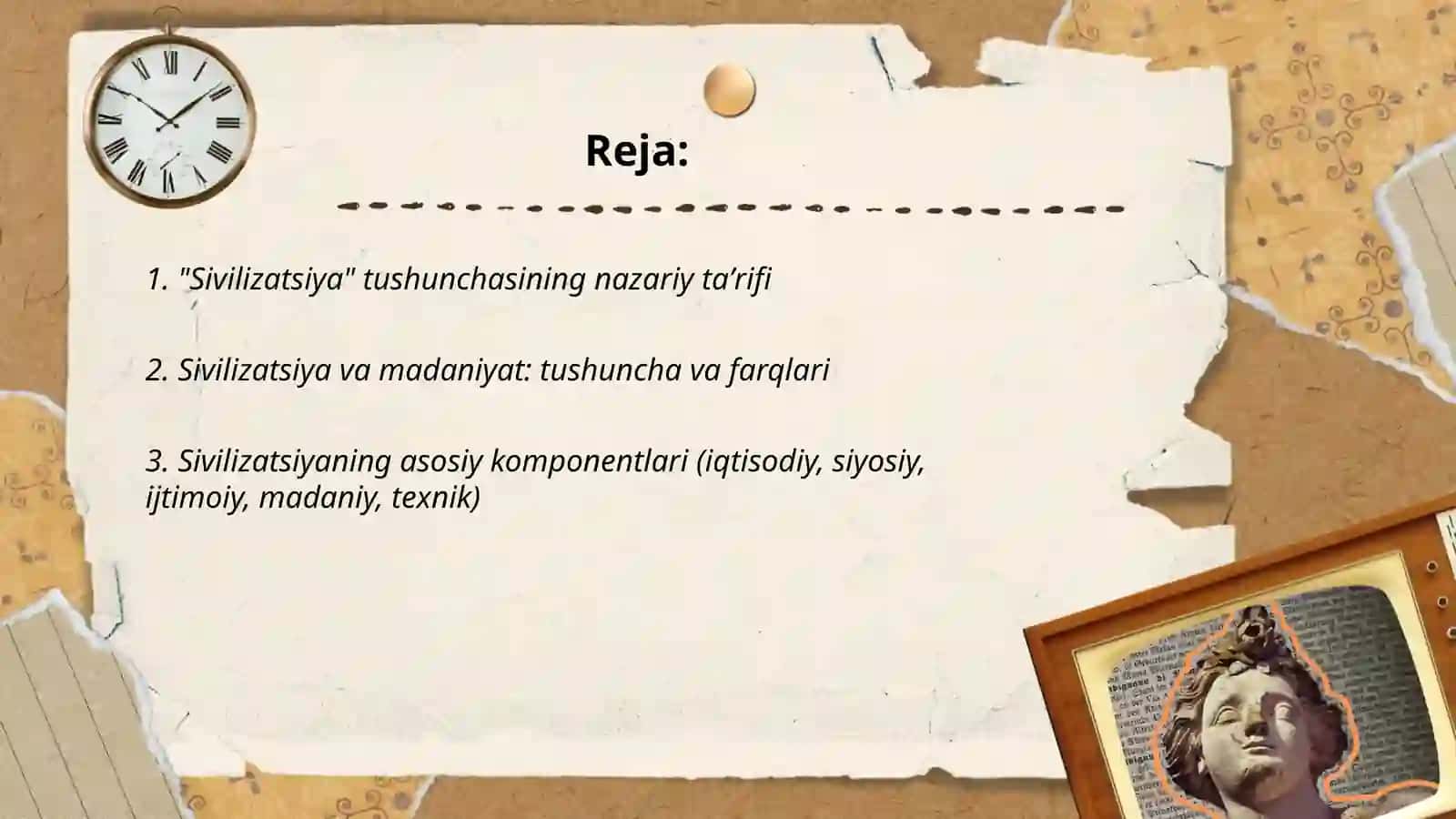 "Sivilizatsiya" tushunchasi. Uning ta'rifi va o'ziga xos sifatlari 2