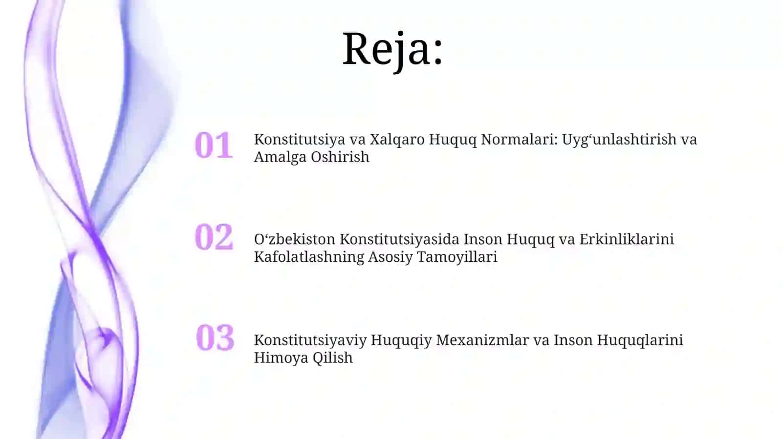 O'zbekistonda inson huquuq va erkinliklarini taʼminlanishining konstitutsiyaviy asoslari 2