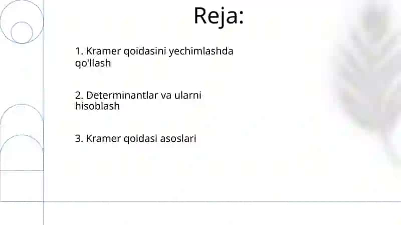 Chiziqli tenglamalar sistemasini yechishda kramer qoidasi 2