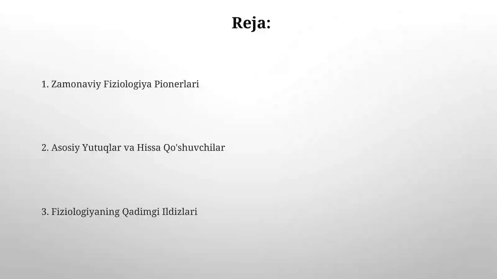 Fiziologiya fani tarixi va hissa qoʻshgan olimlari 2