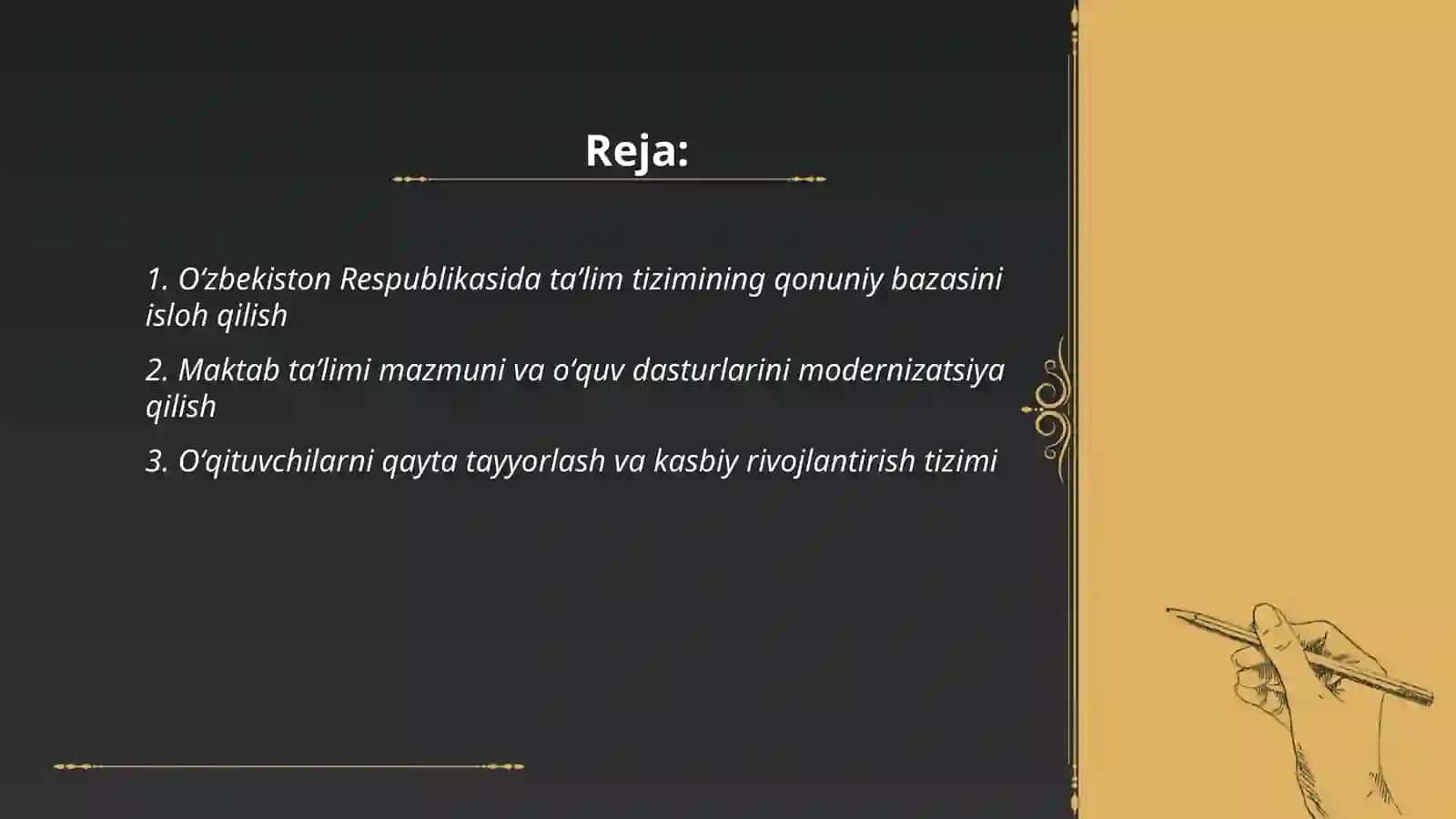 Oʻzbekiston Respublikasida taʼlim sohasida amalga oshirilgan islohotlar 2