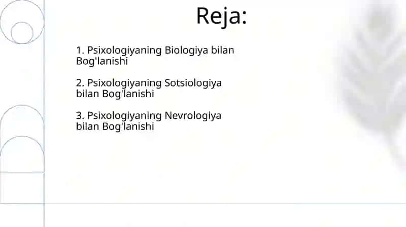 Psixologiya fanlarning boshqa fanlar bilan aloqasi 2