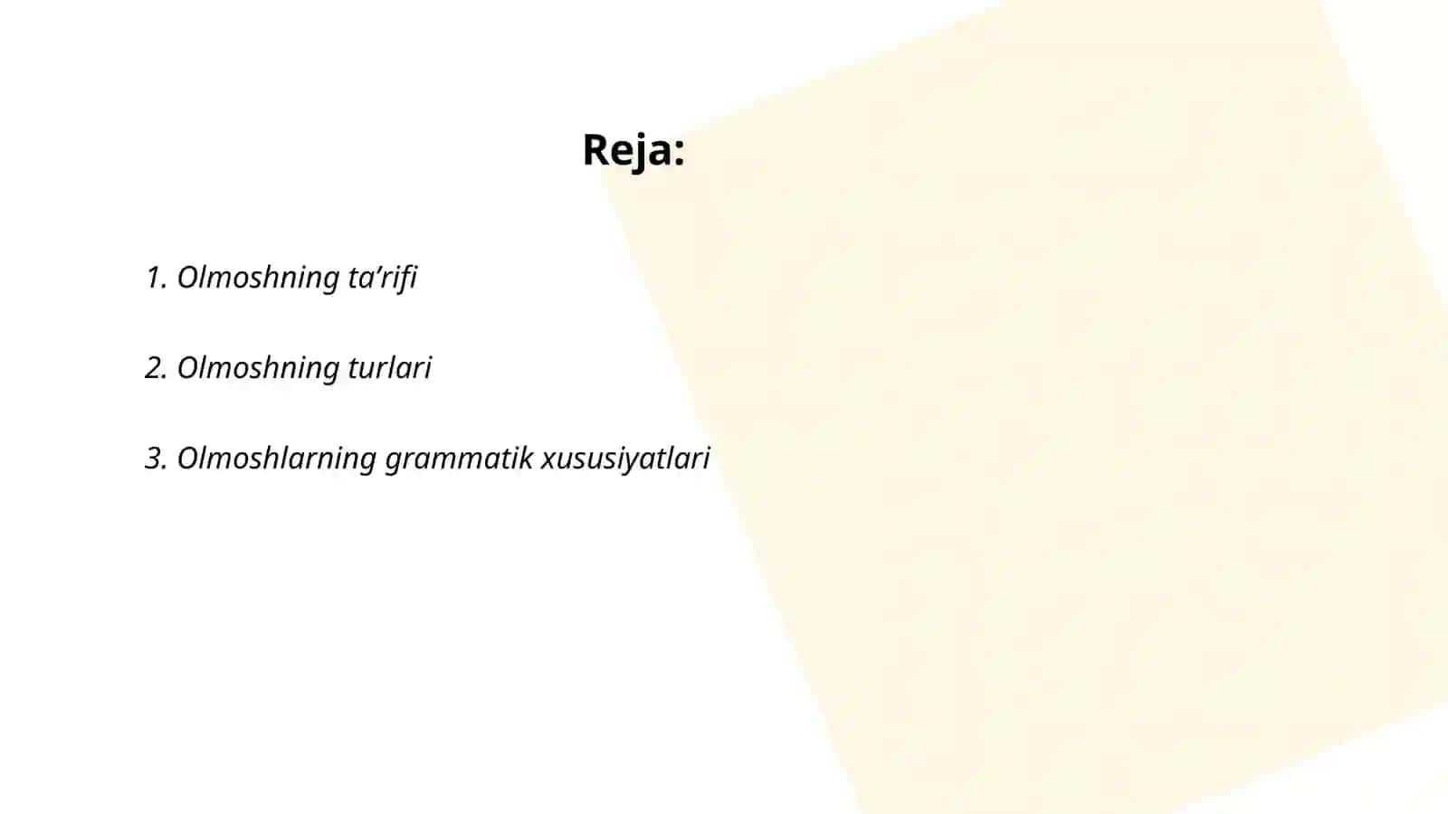 Olmoshning taʼrifi va uning eski oʻzbek tilida qoʻllanish xususiyatlari 2