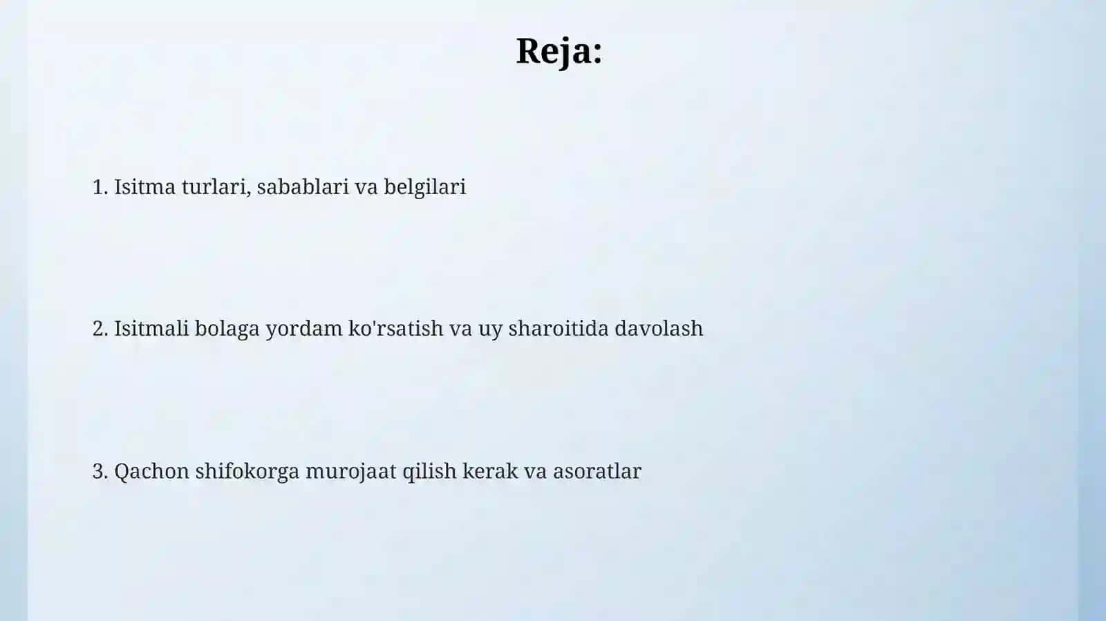 Isitmaturlari.Isitmalayotganbolaniparvarishlash(Isitmalayotganbolagayordamko'rsatish) 2