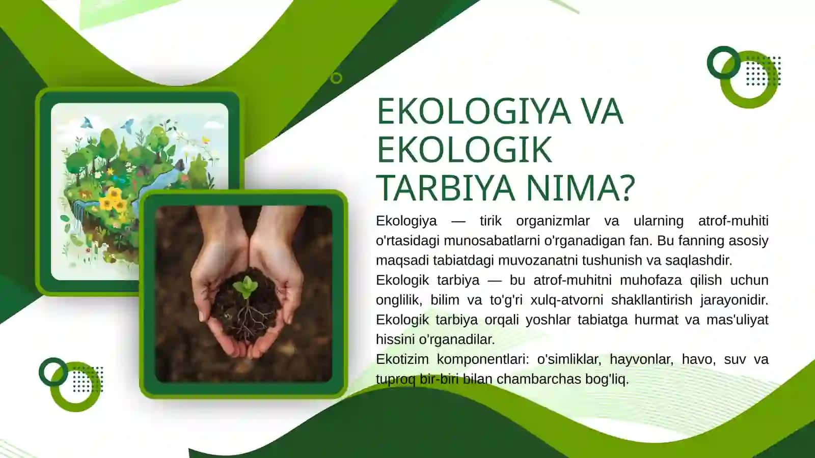 EKOLOGIYA VA EKOLOGIK TARBIYA NIMA? 2