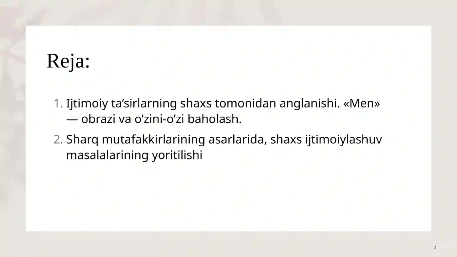 Shaxsning oʻzi oʻzini anglash masalasida sharq mutafakkirlarining qarashlari 2