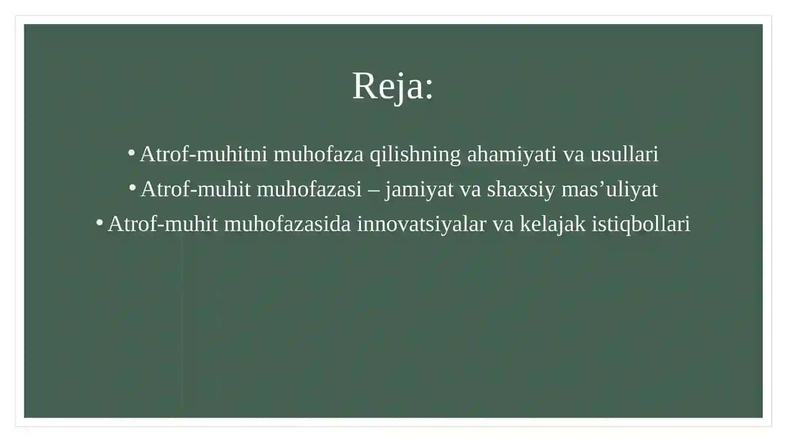 Atrof-muhitni muhofaza qilish 2