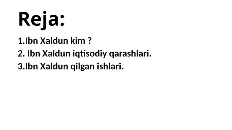 Ibn Xaldi iqtisodiy qarashlari 2