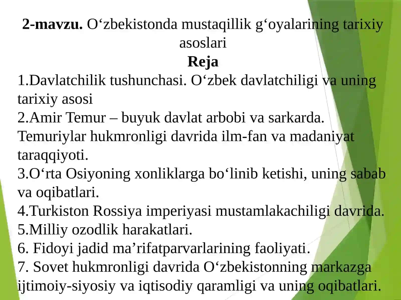 2-mavzu.O‘zbekistondamustaqillikg‘oyalariningtarixiyasoslari 2