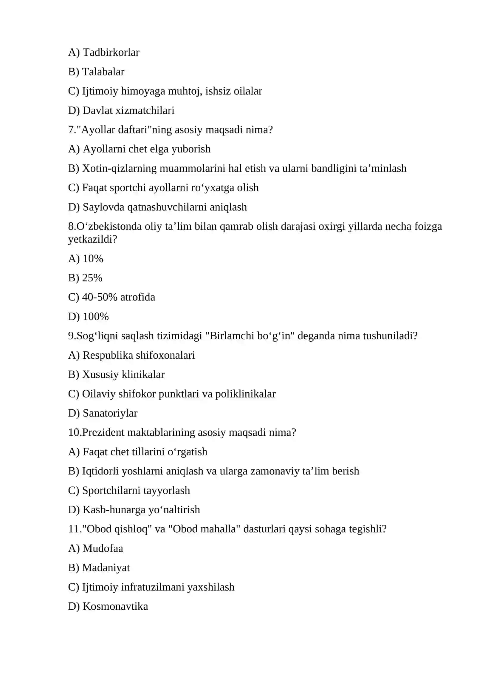 O'zbekistonda ijtimoiy sohadagi islohotlar bo'yicha testlar TEST. 2