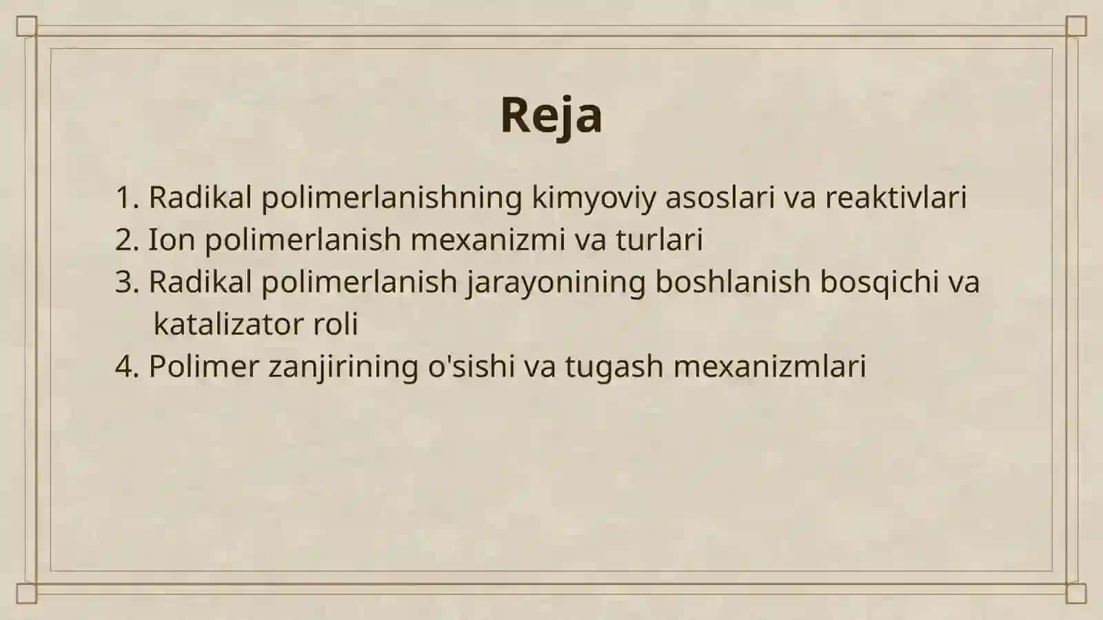 RADIKAL VA ION POLIMERLANISH. RADIKAL POLIMERLANISH QONUNIYATLARI, JARAYON BOSQICHLARI 2
