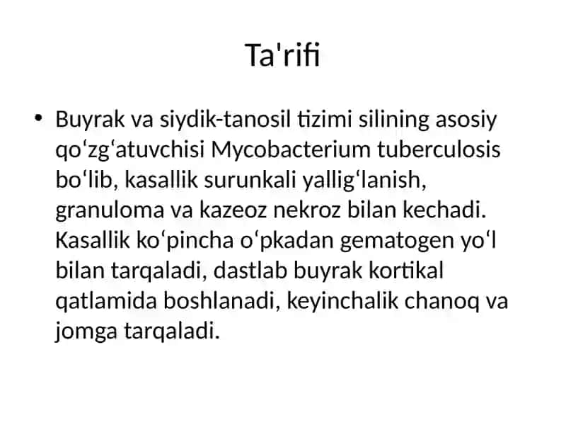 Buyraklar va siydik-tanosil a'zolari sili 2