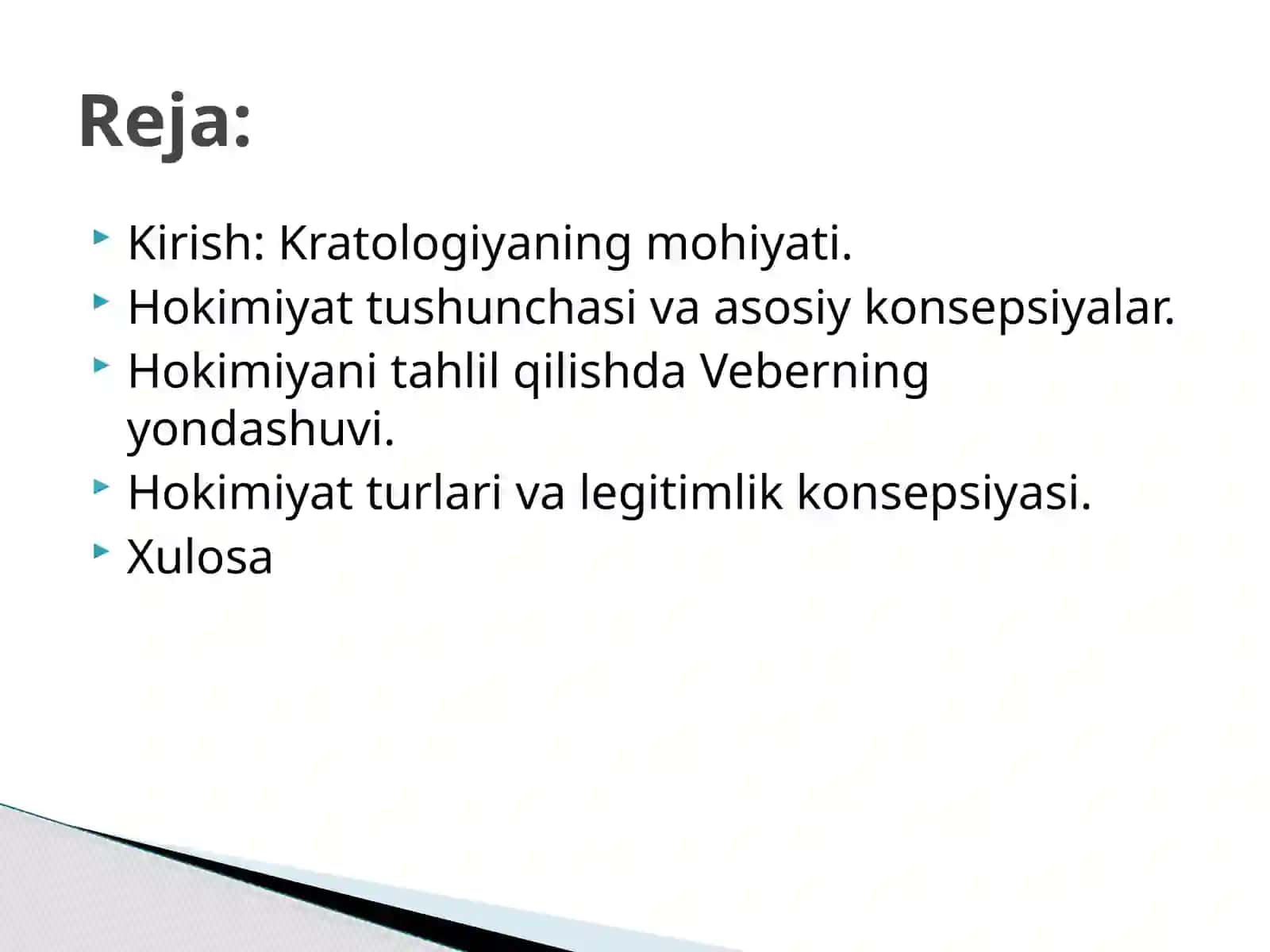 Kratologiya - hokimiyat haqidagi fan. Hokimiyat haqidagi konsepsiyalar. Maks Veberning hokimiyat nazariyasi. 2