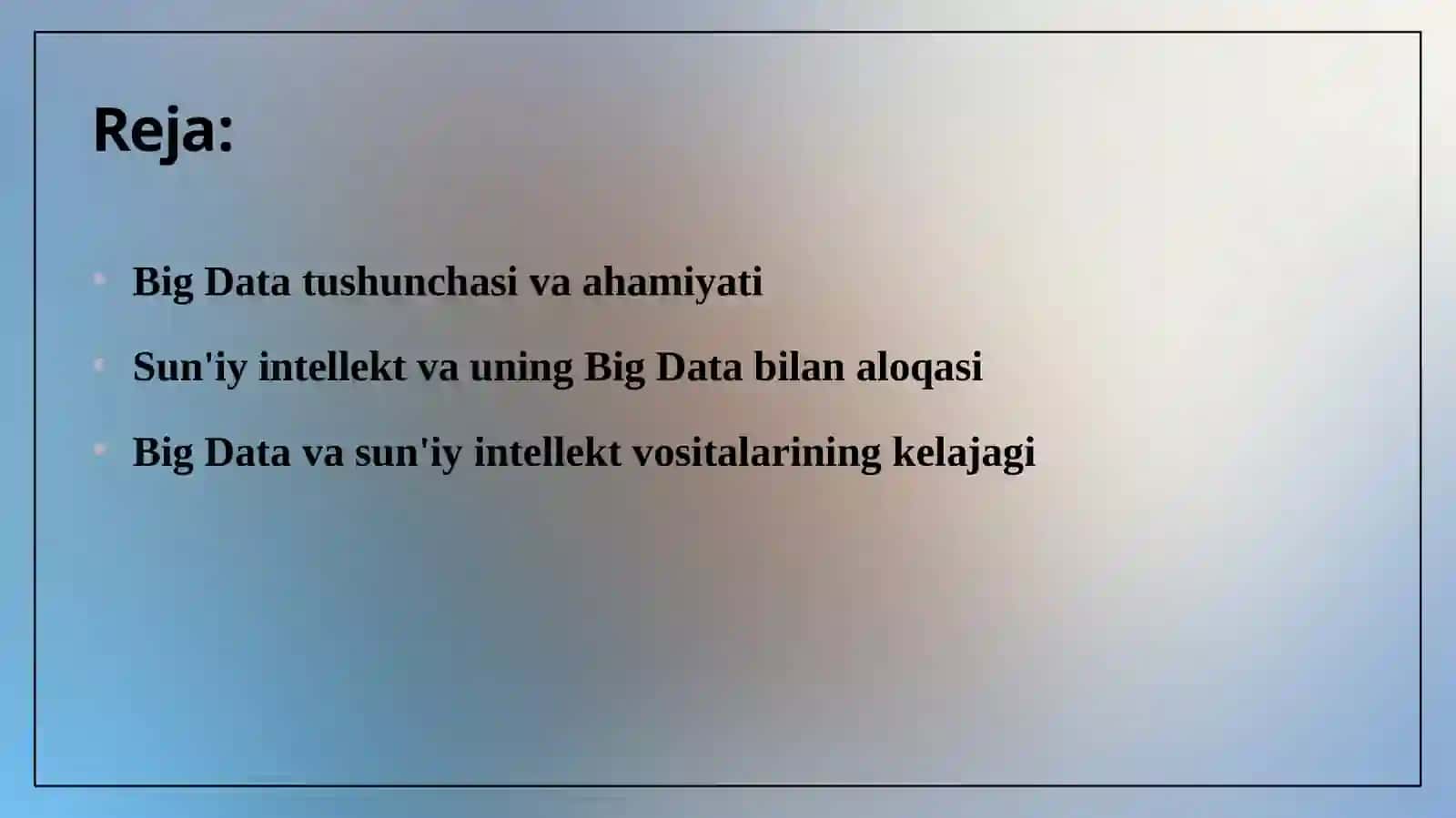 BIG DATA VA SUN'IY INTELLEKT VOSITALARI 2