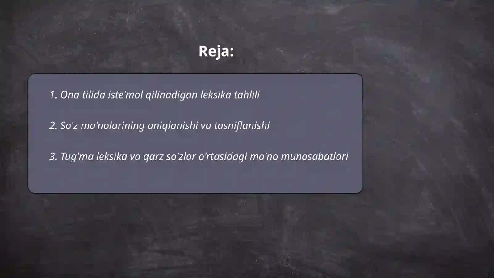 Ona tili lug'at tarkibining ma'no jihatidan tavsiflanishi 2