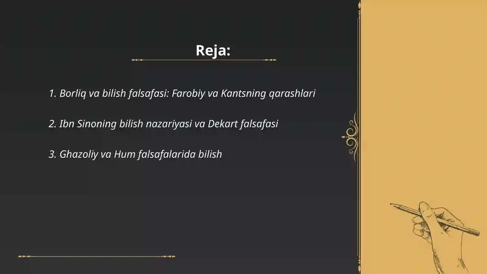 Turli davrlardagi Sharq va G'arb mutafakkirlarnning borliq va bilish falsafasi haqidagi qarashlarini 2