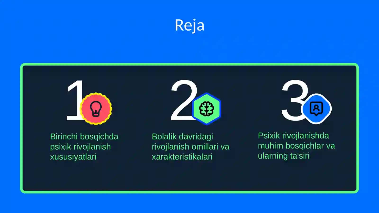 Birinchi bosqichda insoning psixik rivojlanishiga xos xususiyatlar 2