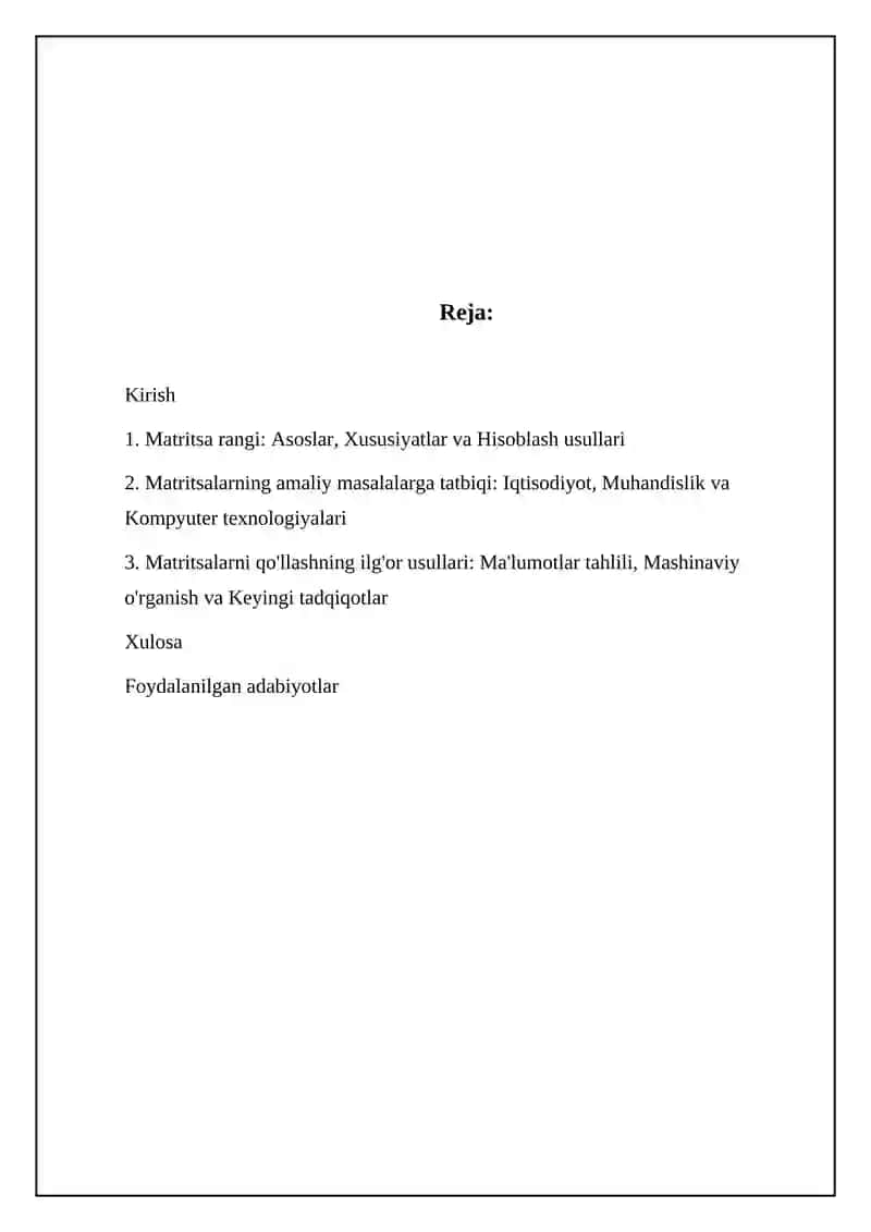 Matritsiyaning rangi. Matritsalarning amaliy masalalarga tadbiqi 2
