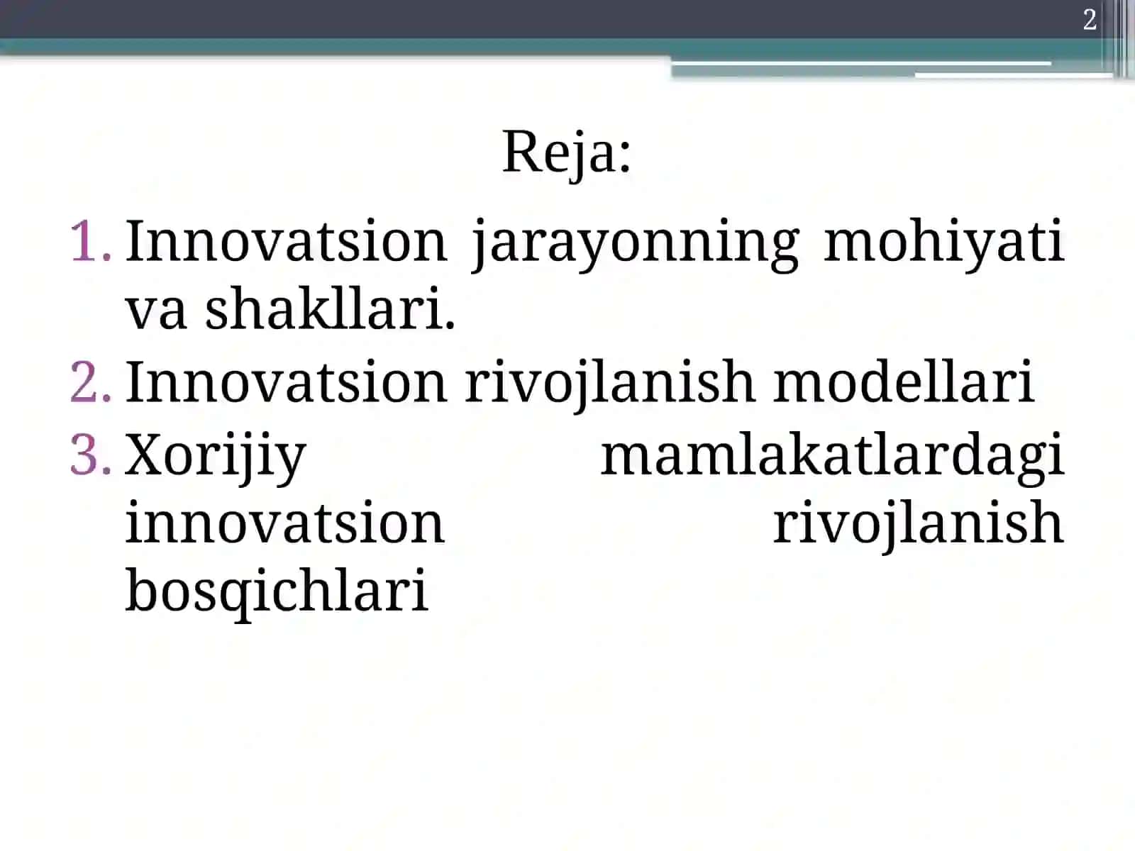 Jahon iqtisodiyotida innovatsion jarayonlarning bosqichlari va modellari 2